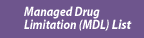 Managed Drug Limitation List