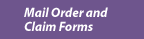 Mail Order and Claim Forms